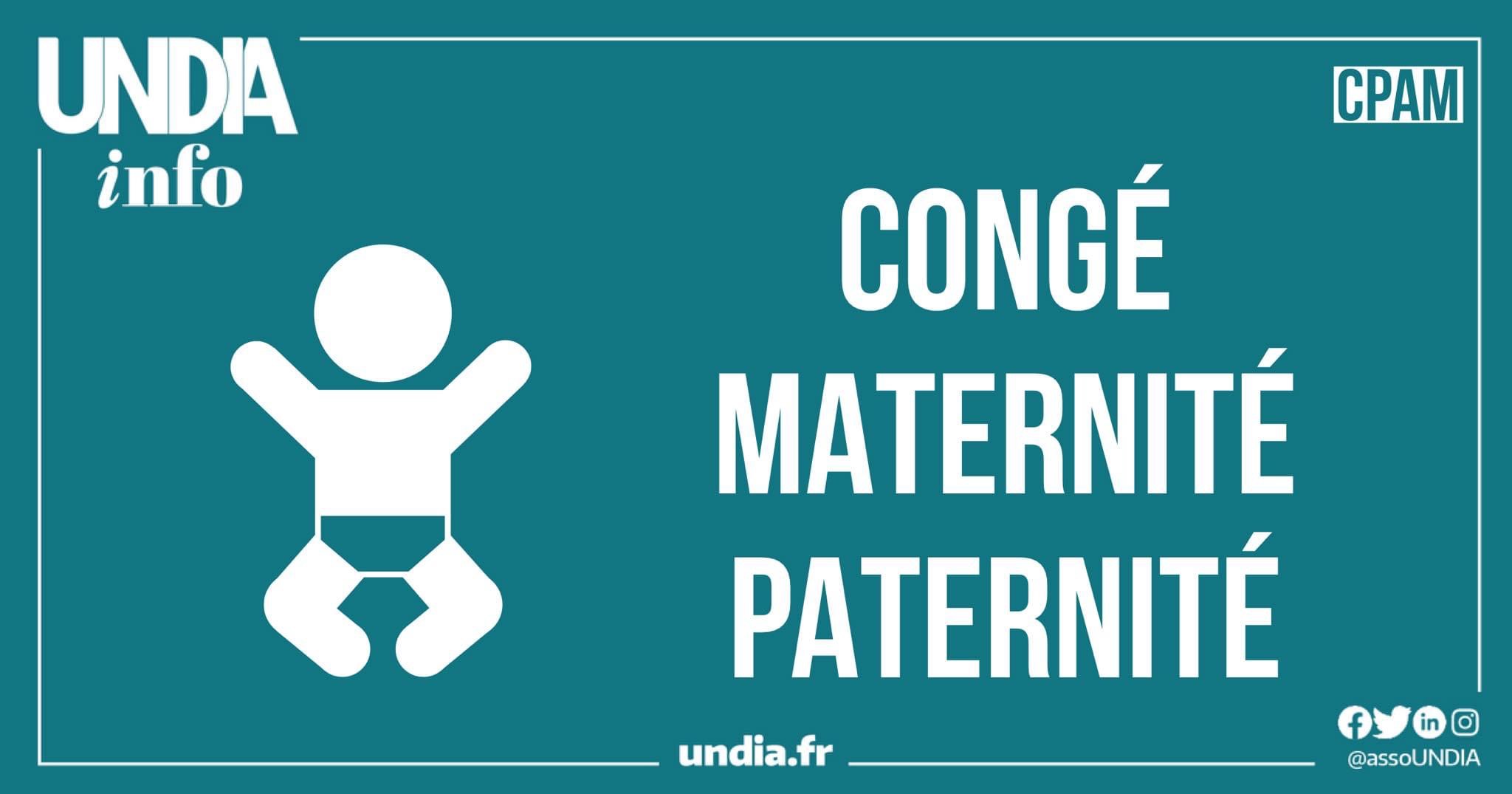 Le congé parental : maternité, paternité.
